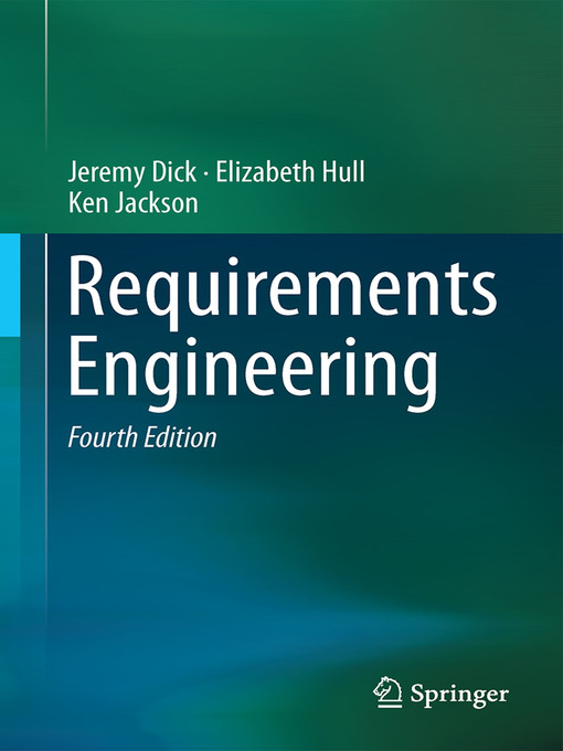 Title details for Requirements Engineering by Jeremy Dick - Available